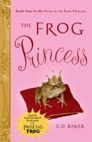 The frog princess by Baker, E.D